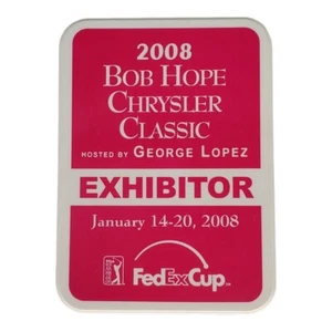 2008 BOB HOPE CHRYSLER DESERT CLASSIC LOGO EXHIBITOR TAG- Hosted by George Lopez - Picture 1 of 2