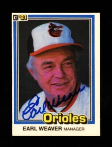 1981 DONRUSS EARL WEAVER #356 ORIOLES HOF SIGNED AUTOGRAPH VINTAGE RARE! - Picture 1 of 1