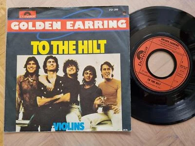 7" Single Golden Earring - To the hilt Vinyl Germany - Image 1 of 4