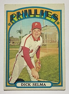 1972 Topps #726 Dick Selma Philadelphia Phillies - Picture 1 of 11