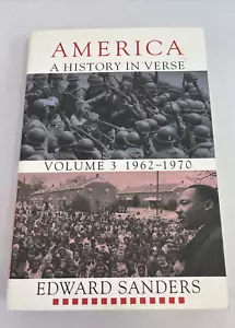 America: A History in Verse: 1962-1970 by Edward Sanders - Picture 1 of 8