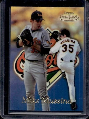 1999 Topps Gold Label Mike Mussina #49 Orioles - Image 1 of 2