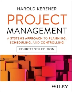 Project Management: A Systems Approach to Planning, 14e by Kerzner US Edition - Foto 1 di 1