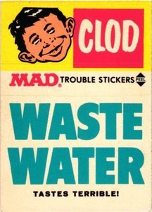 1983 Fleer Mad Trouble Sticker - Waste Water - Picture 1 of 2