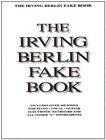 Irving Berlin Fake Book: C Edition (Fake Books) **Mint Condition**