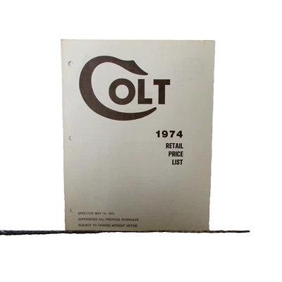 COLT  May 13, 1974 RETAIL PRICE LIST (office N ntbk) - Image 1 of 3