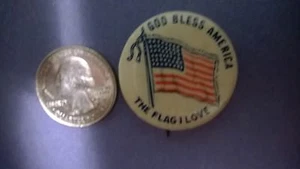 Antiguo Vintage "DIOS BENDIGA AMÉRICA-LA BANDERA QUE AMO." Pinback patriótico 1 1/4" - Imagen 1 de 3