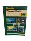 Autodata Diesel Data Book 1985 - 1996