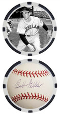 BOB FELLER - BASEBALL LEGEND - CLEVELAND INDIANS - POKER CHIP - ***SIGNED***