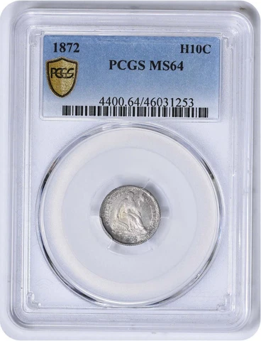 1872 Liberty Seated Silver Half Dime MS64 PCGS Cover