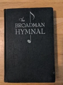 The Broadman Hymnal Vintage Gospel Christian Song Book 1940 - Bild 1 von 7