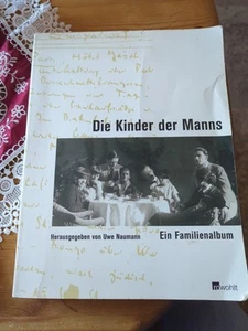 Uwe Naumann (Hrsg.): Die Kinder der Manns - Ein Familienalbum - Bild 1 von 8