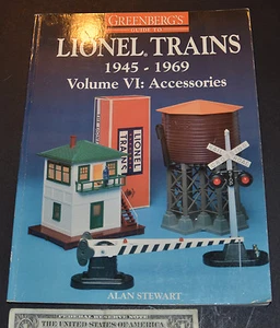 Greenberg's Guide to Lionel Trains, 1945-1969 Vol. VI : Accessories by Alan... - Picture 1 of 1