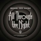 IMPERIAL STATE ELECTRIC ALL THROUGH THE NIGHT LP New 0200000051907