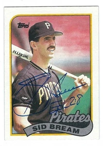 Autographed 1989 Topps SID BREAM Pittsburgh Pirates Card #126 w/ Show Ticket - Picture 1 of 1