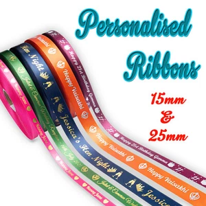 PERSONALISED RIBBON- 15mm - 25mm - FOIL PRINTED - Birthdays Anniversaries Gifts - Picture 1 of 28