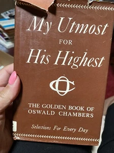 My Utmost for His Highest - Selections for the Year (1963, HC & DJ ) Vtg - Picture 1 of 13