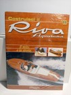 COSTRUISCI IL RIVA ACQUARAMA Nr12 HACHETTE NUOVO RIVISTA E GADGET