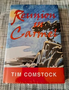 MINT, SEALED, UNOPENED, UNREAD, Reunion in Carmel by Tim Comstock (2010, HC).... - Bild 1 von 5