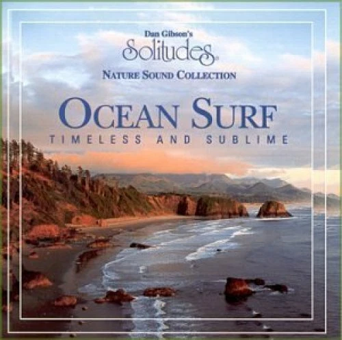 Dan Gibson's Solitudes Ocean surf-Timeless and sublime (1995)  [CD] - Bild 1 von 1