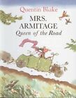 Mrs. Armitage: Queen of the Road by Blake, Quentin Book The Fast Free Shipping