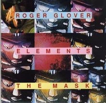 Elements/the Mask [UK-Import] von Roger Glover von no... | CD | Zustand sehr gut - Bild 1 von 2