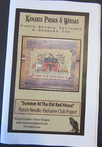 Kaniki's Prims & Whims SUMMER AT THE OLD RED HOUSE Punch Needle Pattern - Picture 1 of 5