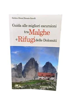 Malghe E Rifugi Delle Dolomiti - Foto 1 di 1