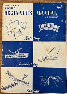 Star Book 1948 American Thread Company Revised Beginners Manual Knit,Cro,Tat(A53 - Picture 1 of 12