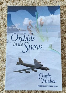 Orchids In The Snow By Charlie Hudson **Signed** - Bild 1 von 3