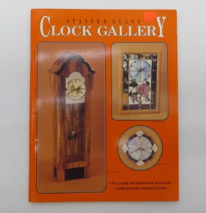 STAINED GLASS CLOCK GALLERY 1989 Pattern Book 18 full-size patterns step by step - Picture 1 of 4