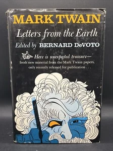 Mark Twain Letters From The Earth 1962 Bernard DeVOTO Vintage Dust Hardcover - Picture 1 of 16