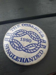 The Observer Single Handed 1980 Vintage Badge - Picture 1 of 5