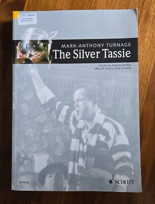 Mark-Anthony Turnage - Silver Tassie Contemporary Opera Vocal Score Sheet Music - Image 1 of 4
