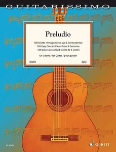 Preludio 130 Easy Concert Pieces 6 Centuries Classical Guitar Sheet Music Book - Picture 1 of 1