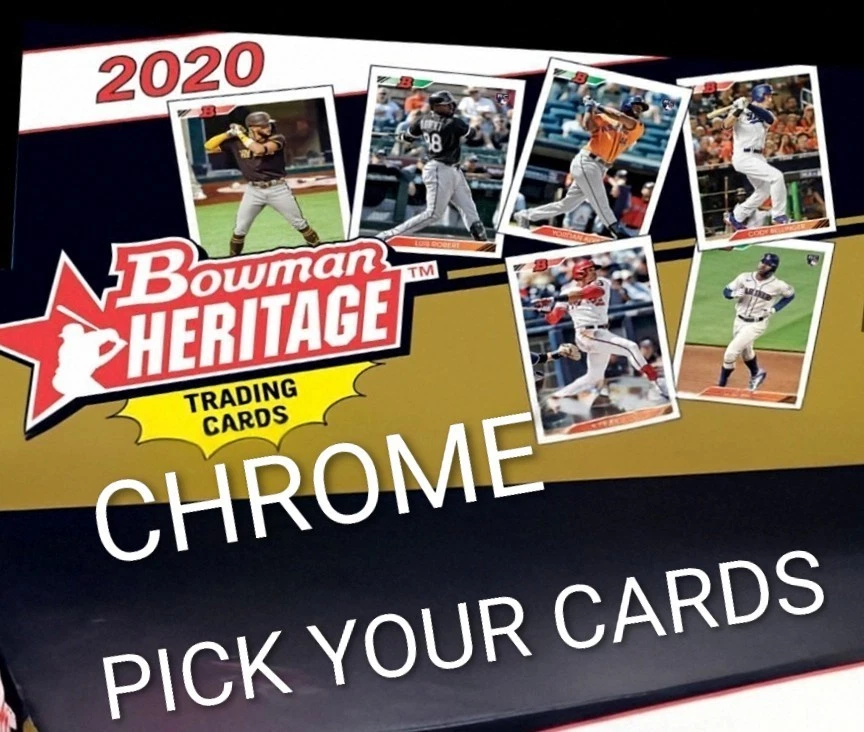 2020 Bowman Heritage Chrome    PICK YOUR CARDS  - Image 1 of 1
