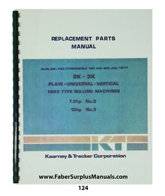 Kearney & Trecker Replacement Parts Manual for Mod 2K-3K  Milling Machine *124 - Image 1 of 4