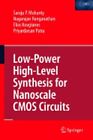 Low-Power High-Level Synthesis for Nanoscale CMOS Circuits by Saraju P Mohanty