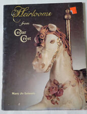 Heirlooms from Cedar Crest Vol 1 1985 A Tole Painting Book Mary Jo Leisure