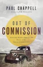 Out of Commission: Getting Every Christian Back to the Great Commission - GOOD