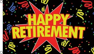 HAPPY RETIREMENT 5x3 feet FLAG 150cm x 90cm flags - Picture 1 of 1
