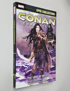 CONAN CHRONICLES: SONG OF BELIT  (Marvel 2020 Epic Collection #6 TPB SC) - Picture 1 of 4