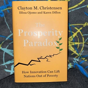 Prosperity Paradox : How Innovation Can Lift Nations Out of Poverty by Karen... - Bild 1 von 3