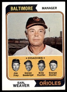 1974 TOPPS EARL WEAVER/JIM FREY/GEORGE BAMBERGER/BILLY HUNTER/GEORGE STALLER