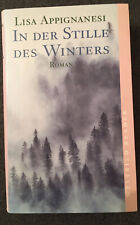 In der Stille des Winters: Lisa Appignanesi, Geb. Ausgabe, spannender Schmöker