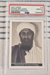 2001 Topps Enduring Freedom Osama Bin Laden RC Card PSA 10 Gem Mint #19