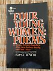 Four Young Women: Poems By Jessica Hagedorn, Others. Intro, Kenneth Rexroth. 