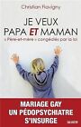 Je Veux Papa Et Maman By Christian Flavigny  Book  Condition Good