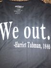Shop4ever  Harriet Tubman We Out 1849 Graphic Tee Unisex Size X Large Free Ship