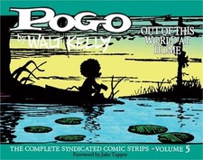 Pogo: The Complete Syndicated Comic Strips Vol.5: "out of This World at Home" (H